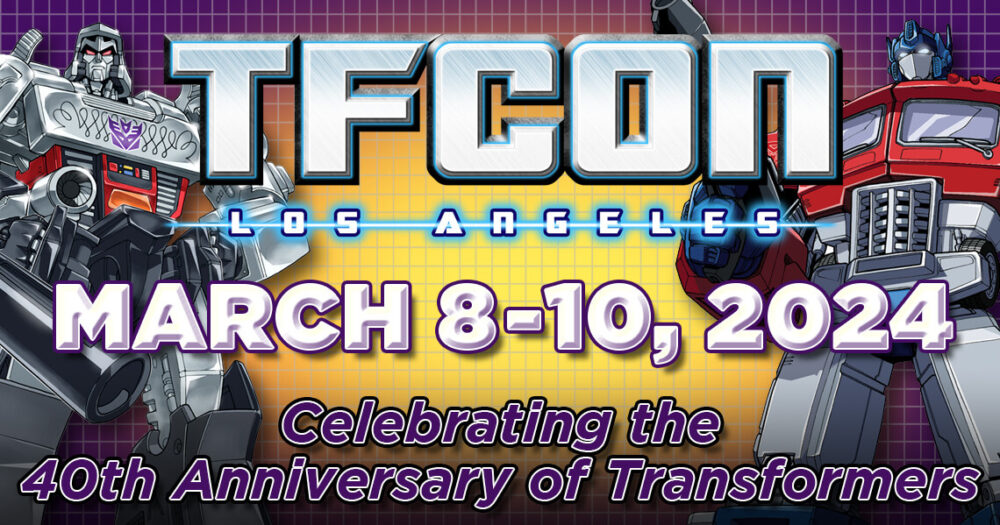 TFCon Los Angeles Dates, Hours & Tickets 2024 Comic Con Dates